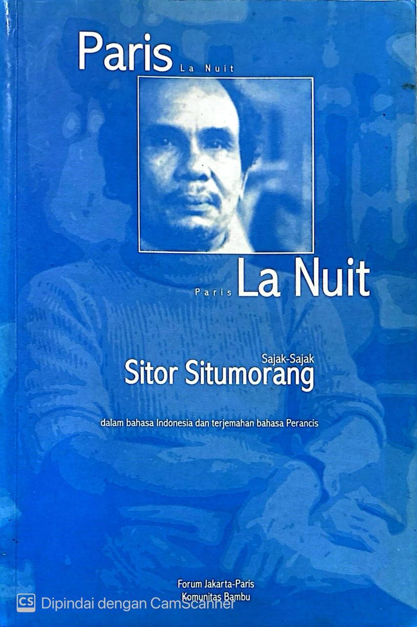 Paris La Nuit : Sajak-Sajak karya Sitor Situmorang