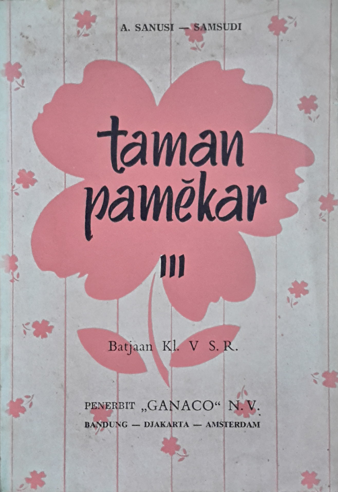 Taman Pamekar : batjaan kl. V S.R