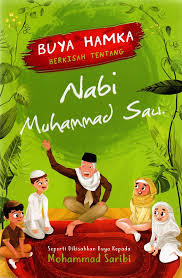 Buya Hamka Berkisah Tentang Nabi Muhammad SAW