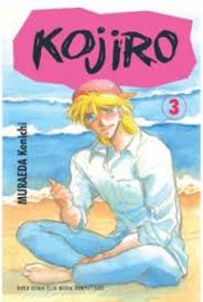 Kojiro vol. 3 / Muraeda Kenichi ;penerjemah, Albert Soesilo ;editor, Lois