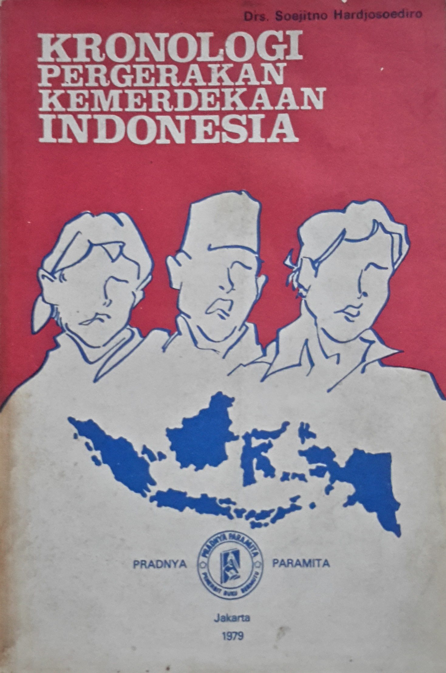 Kronologi pergerakan kemerdekaan Indonesia
