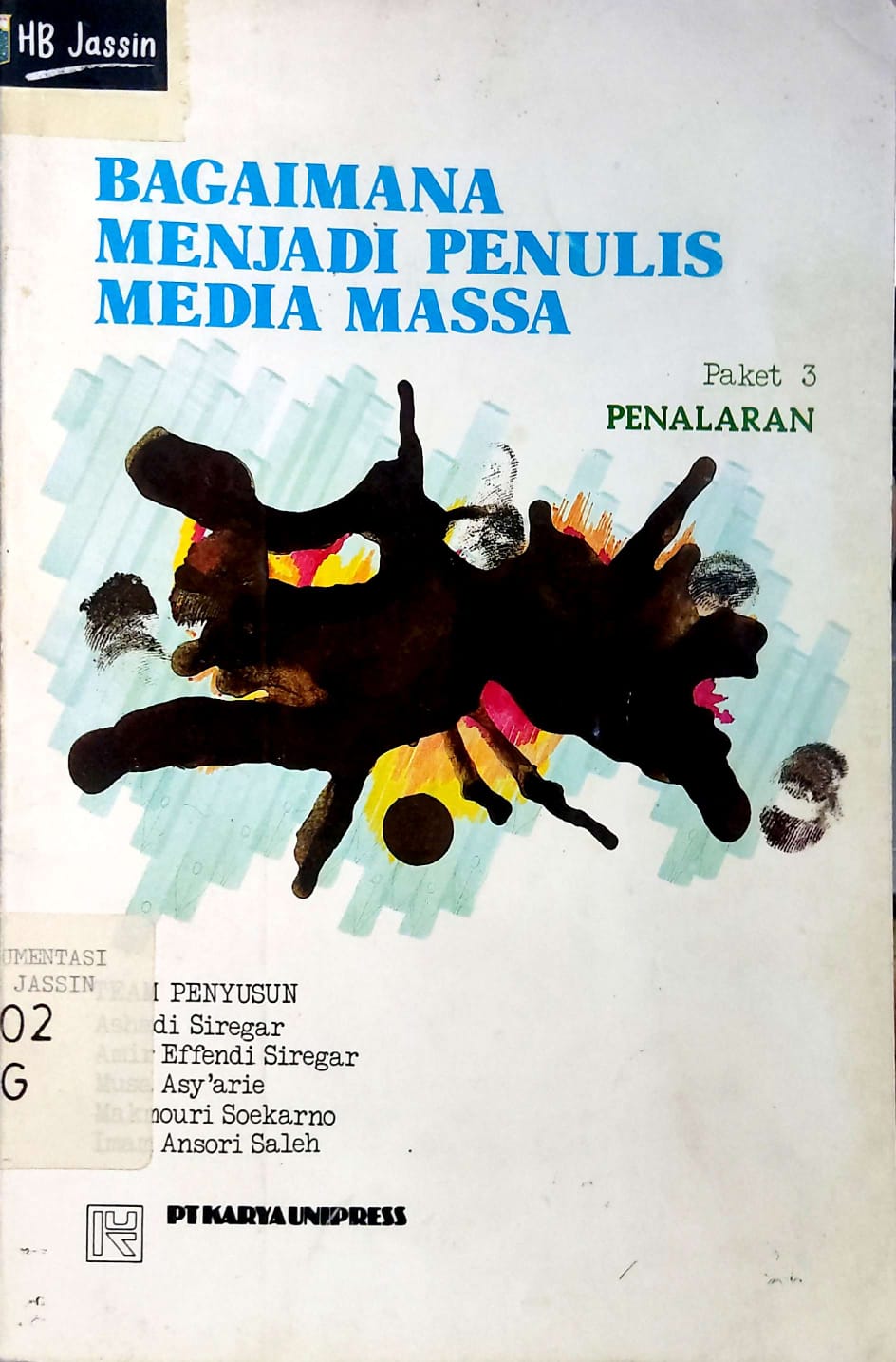 Bagaimana Menjadi Penulis Media Massa Paket 3