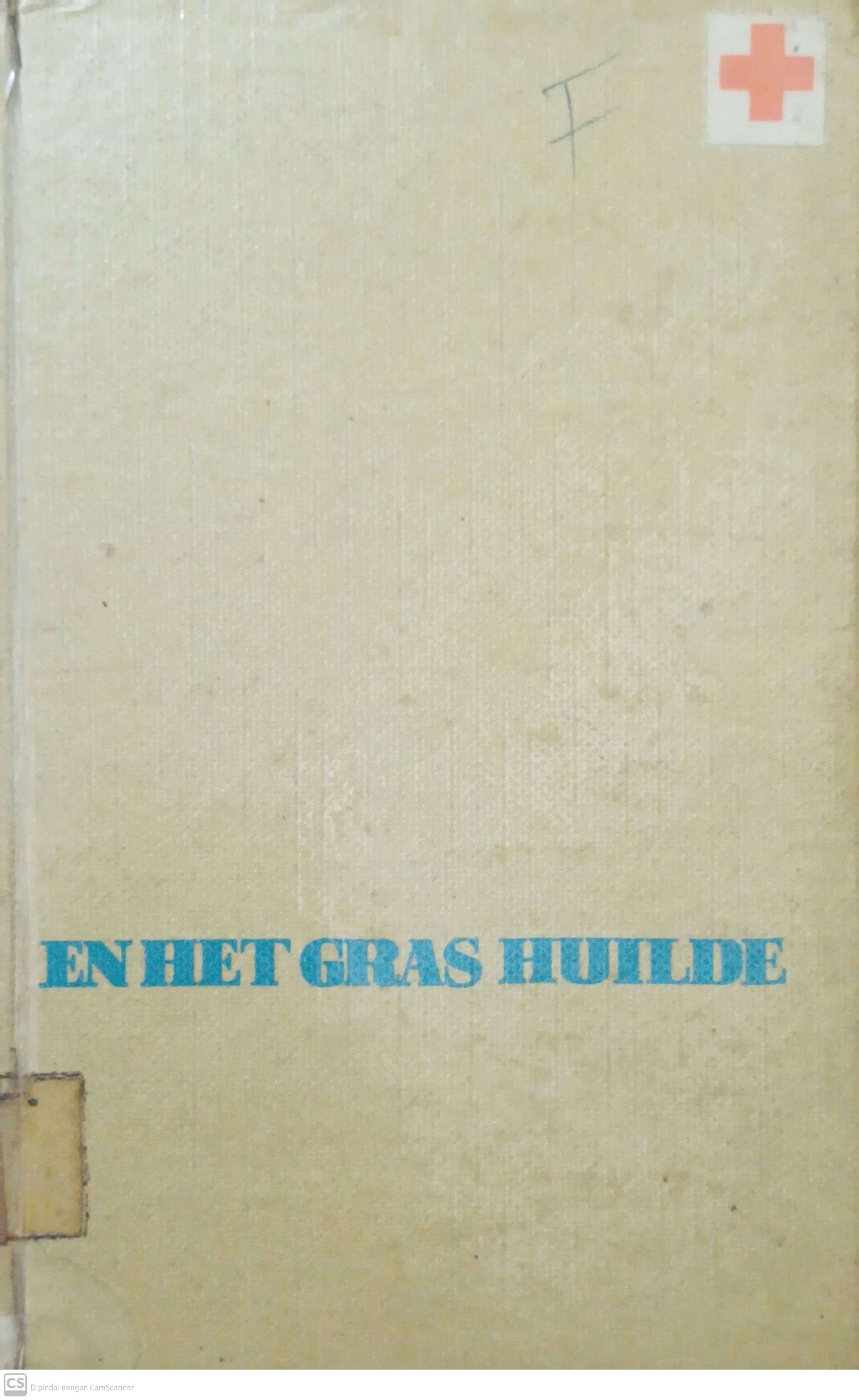En het gras huilde