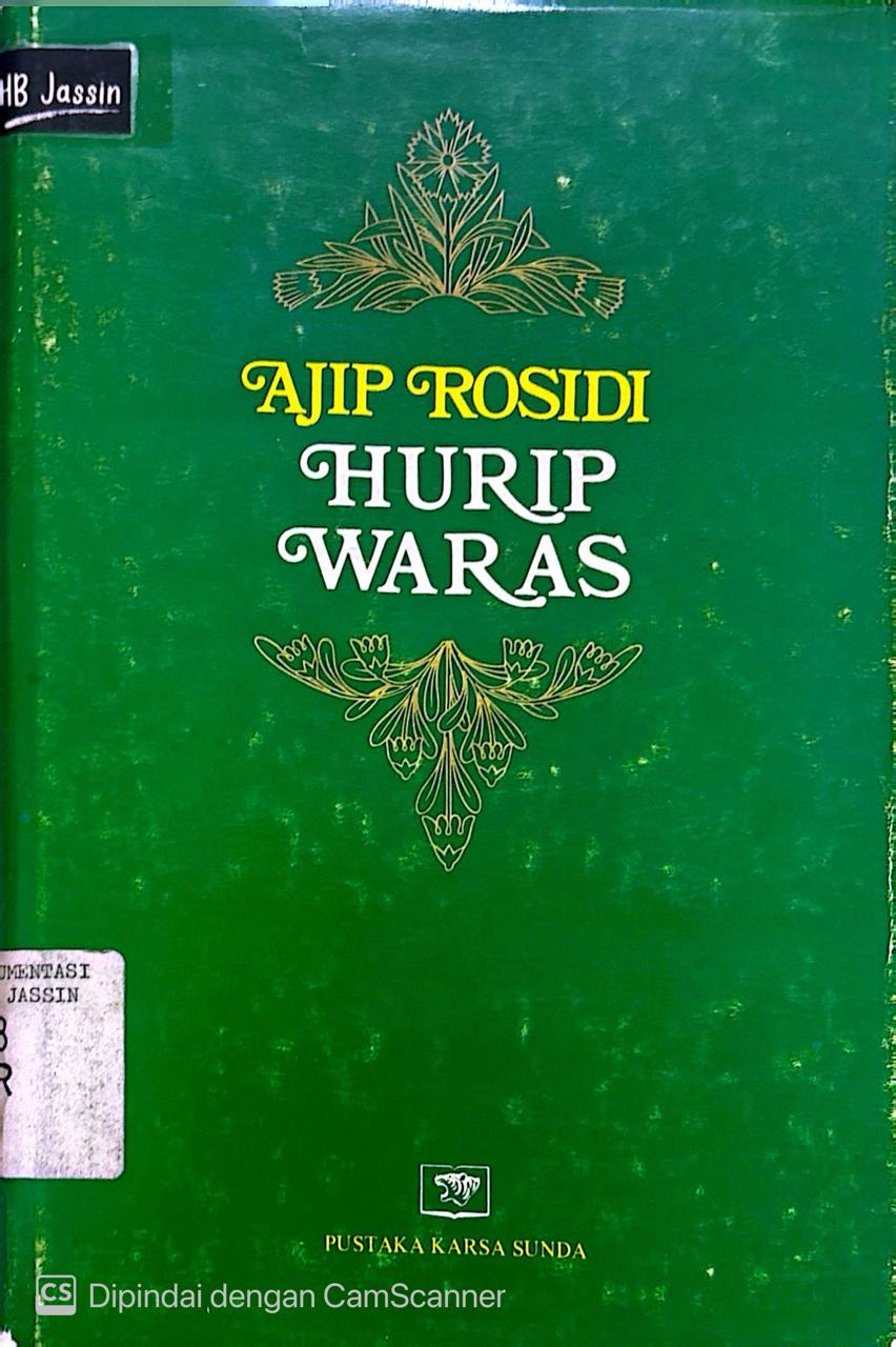 Hurip Waras : Dua Panineungan