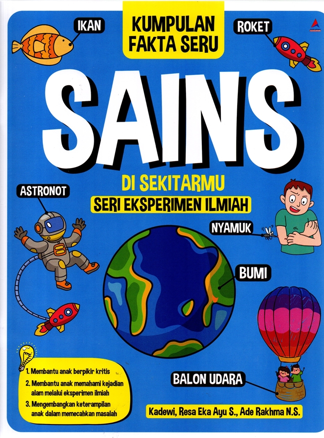 Kumpulan Fakta Seru Sains Di Sekitarmu : Seri Eksperimen Ilmiah