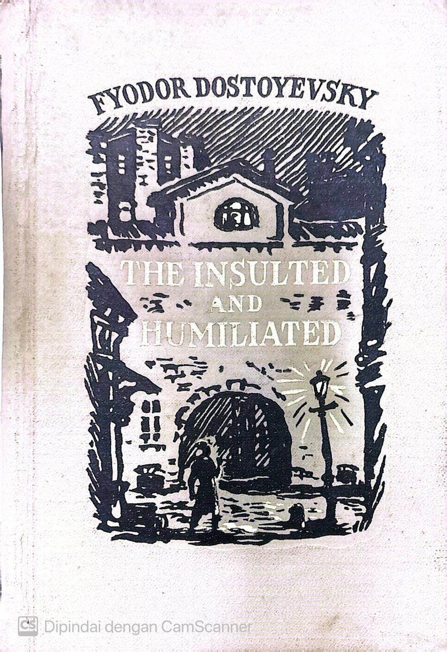 The Insulted and Humiliated