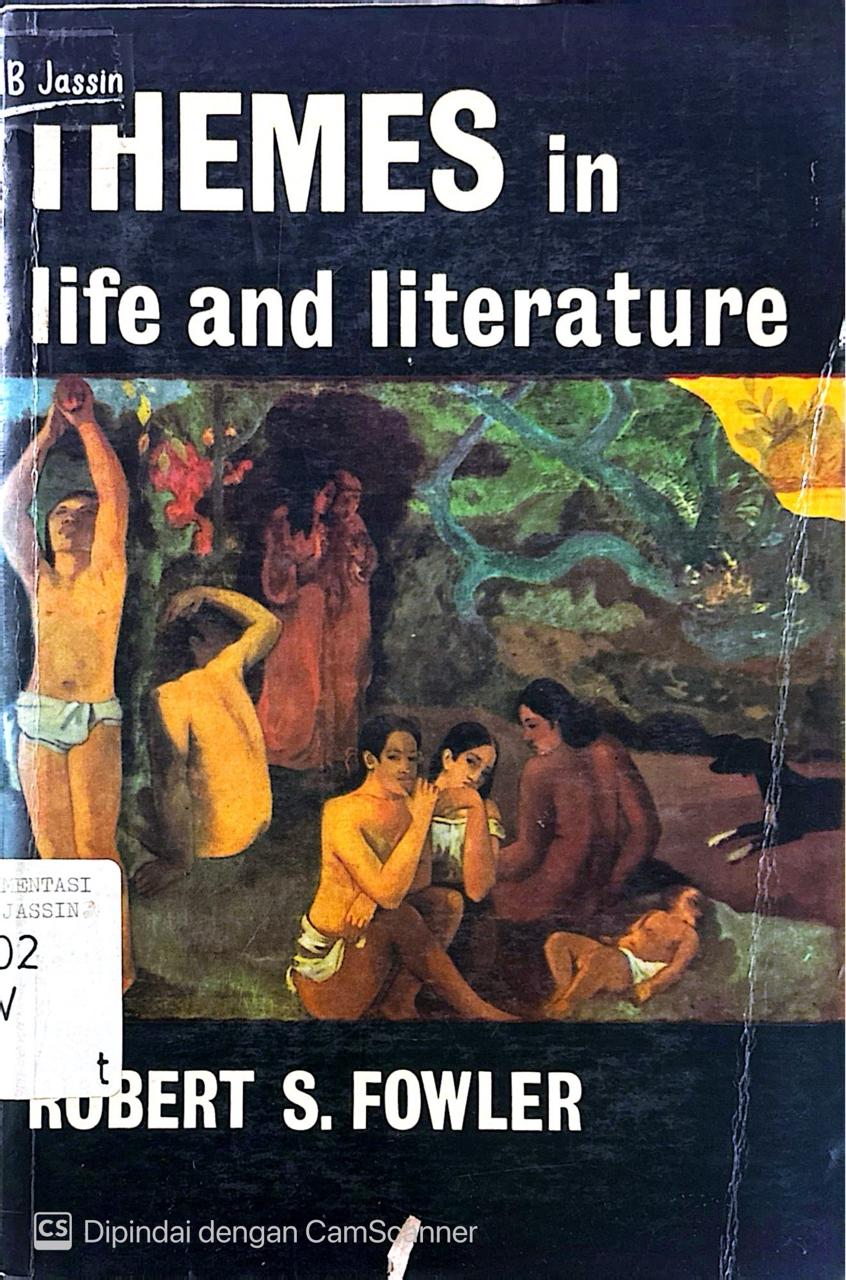 Themes in Life and Literature