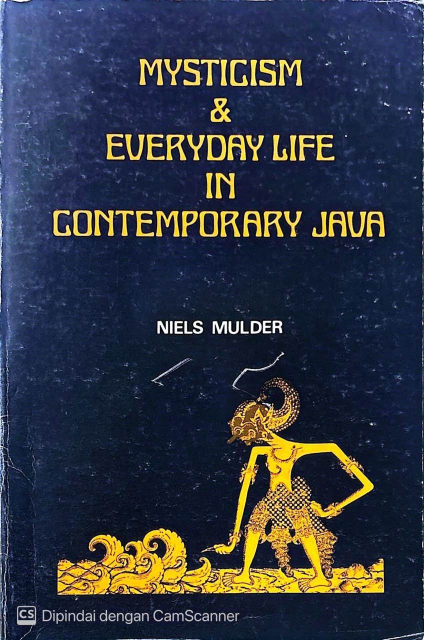 Mysticism & Everyday Life in Contemporary Java