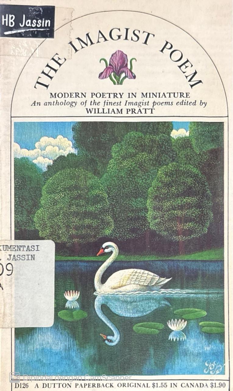 The Imagist Poem : Modern Poetry in Miniature