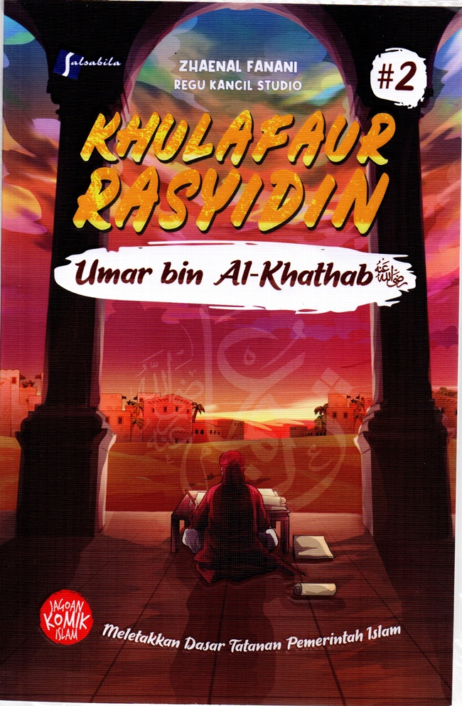 Komik Khulafaur Rasyidin Umar Bin Al-Khathab #2