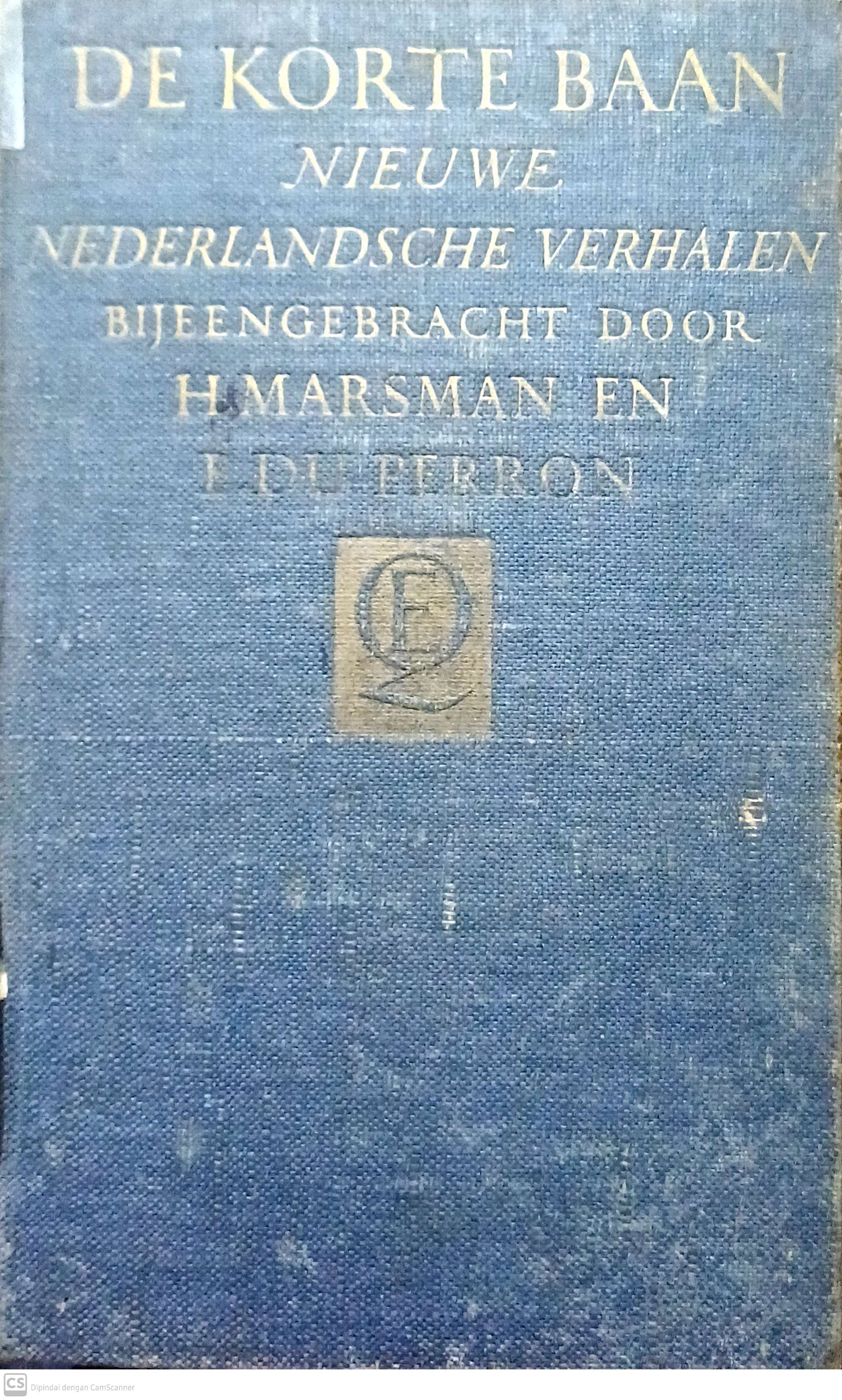 De Korte Baan : Nieuwe Nederlandsche Verhalen