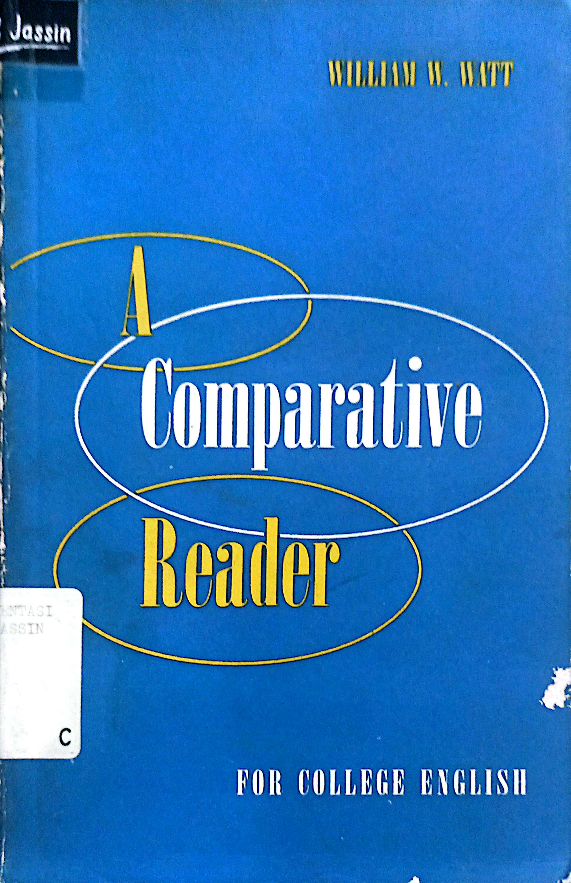 A Comparative Reader : For College English