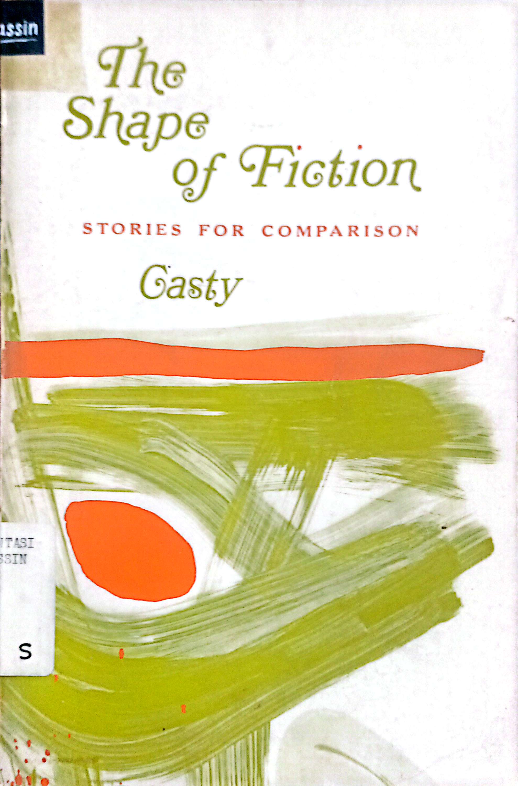 The Shape of Fiction : Stories For Comparsion