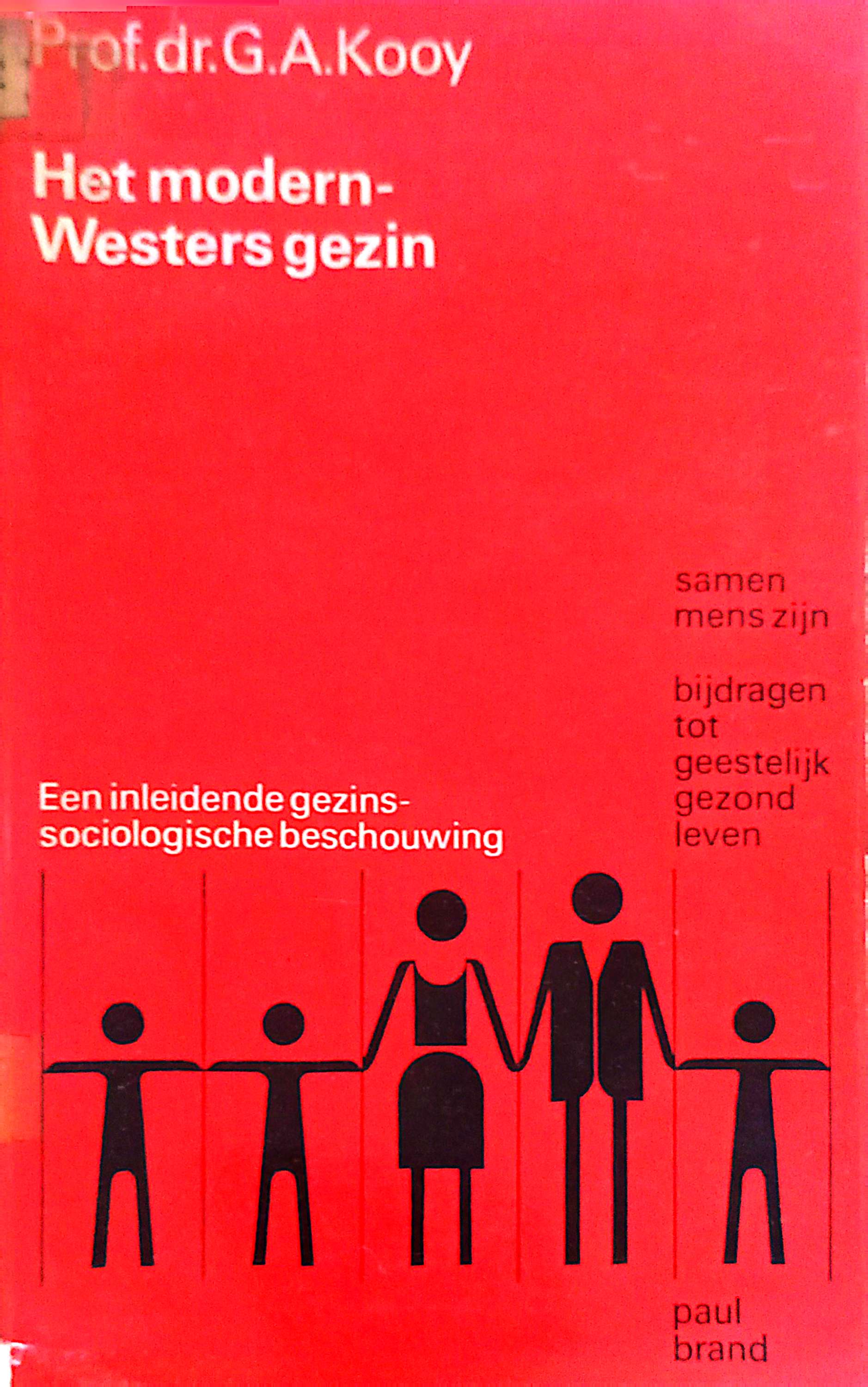 Het Modern-Westers Gezin : een inleidende gezinssociologische beschowing