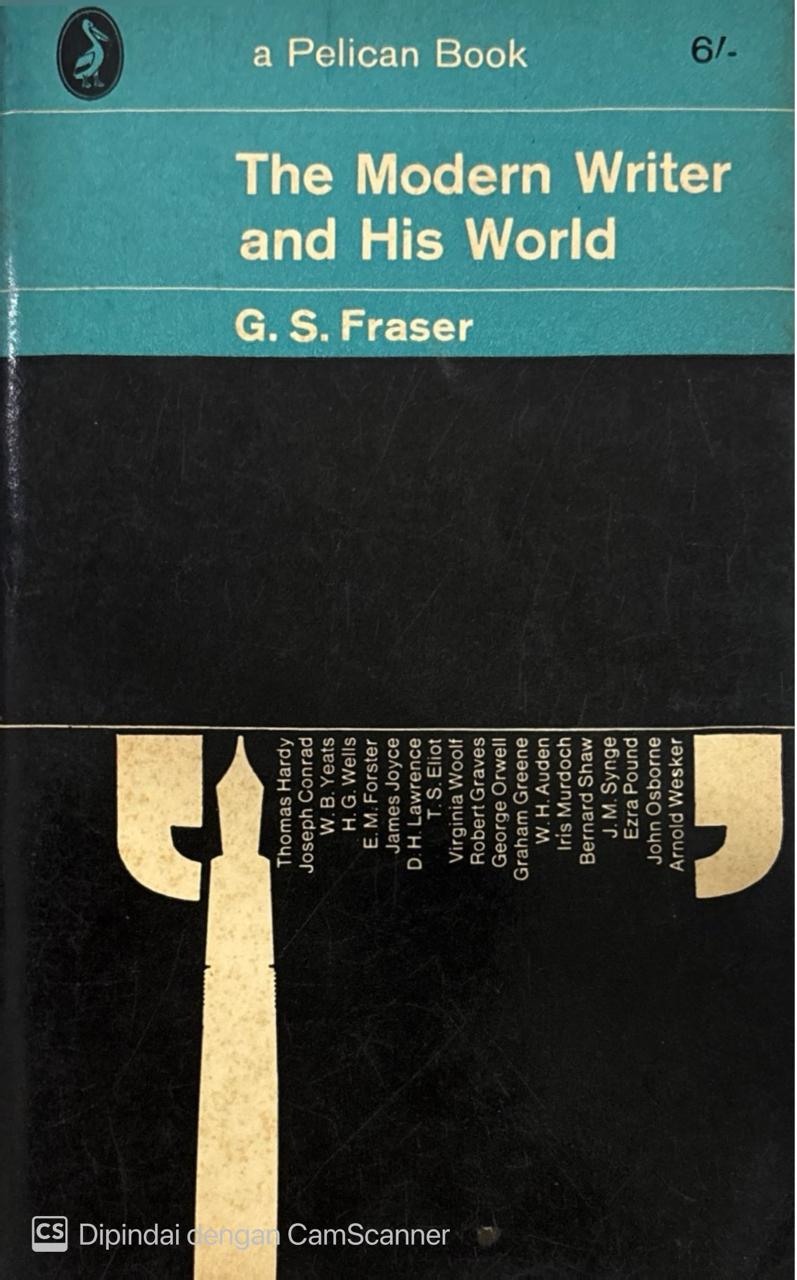 The Modern Writer and His World