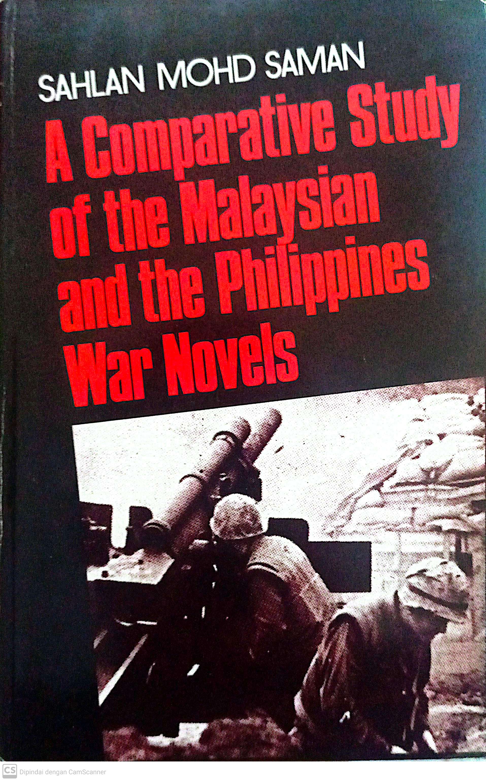 A Comparatice Study of The Malaysian and The Philippines War Novels