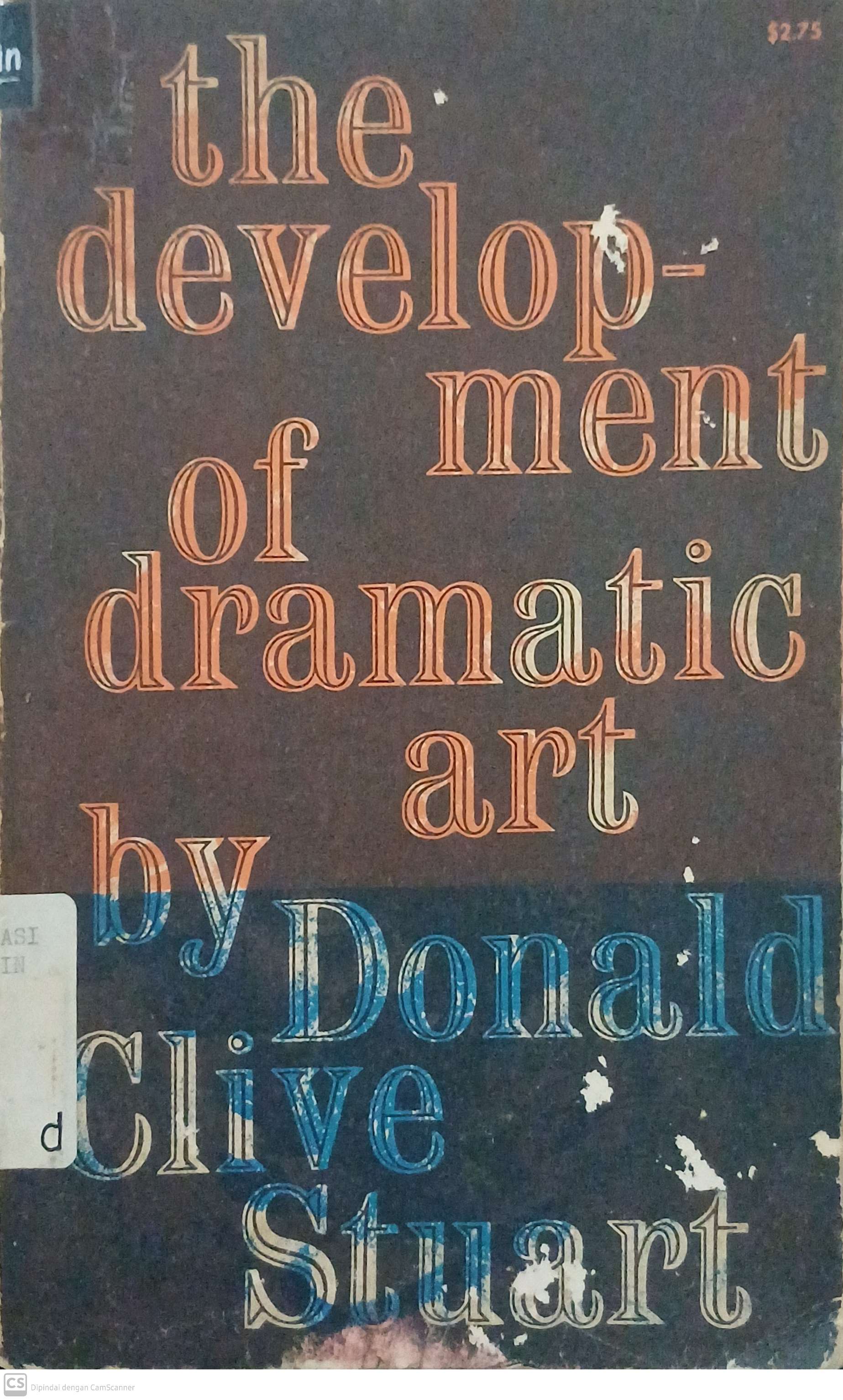 The Development of Dramatic Art