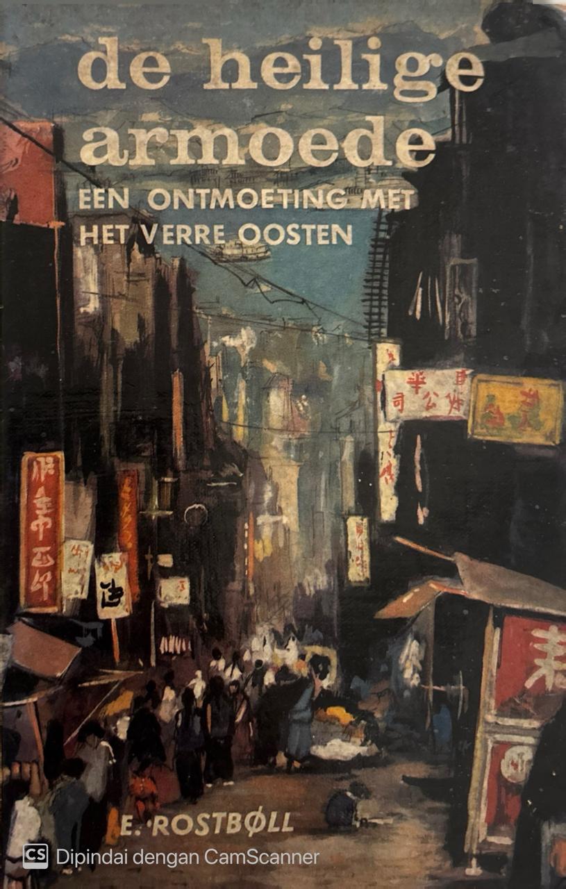 De Heilige Armoede : Een Ontmoeting Met Het Verre Oosten