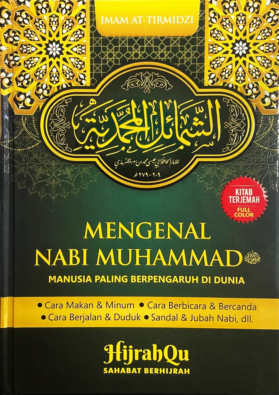 Mengenal Nabi Muhammad SAW : manusia paling berpengaruh di dunia