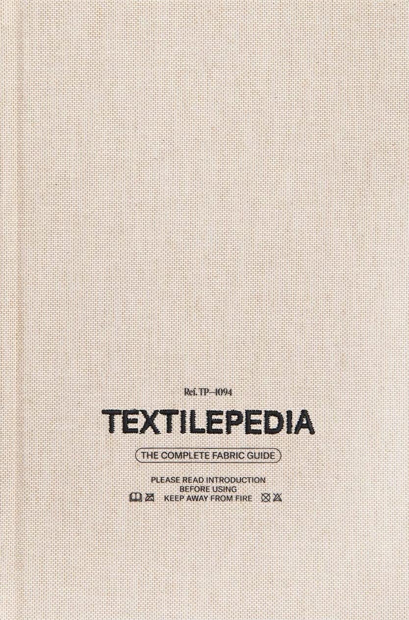 Textilepedia : the complete fabric guide