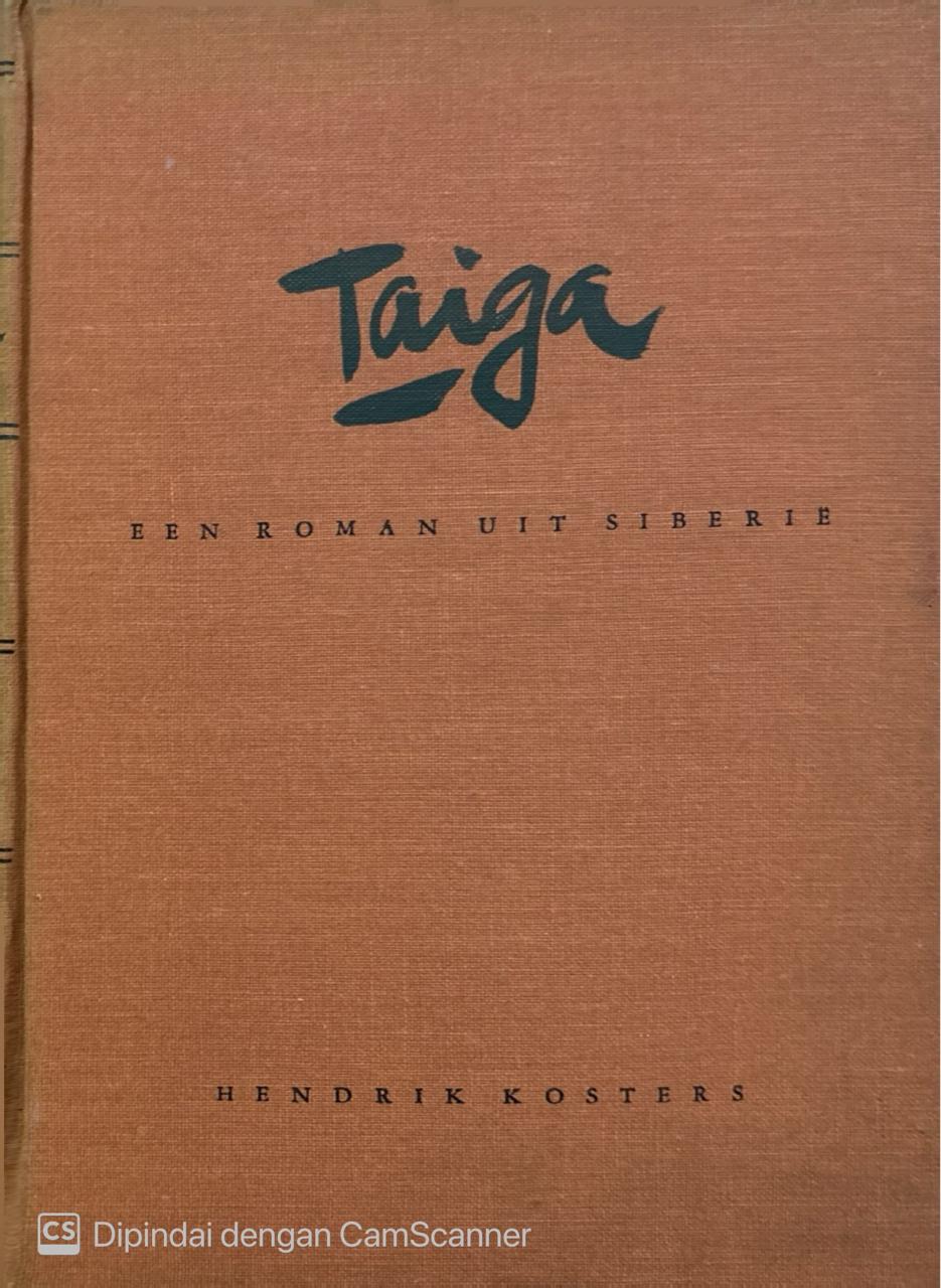 Taiga : roman uit Siberië