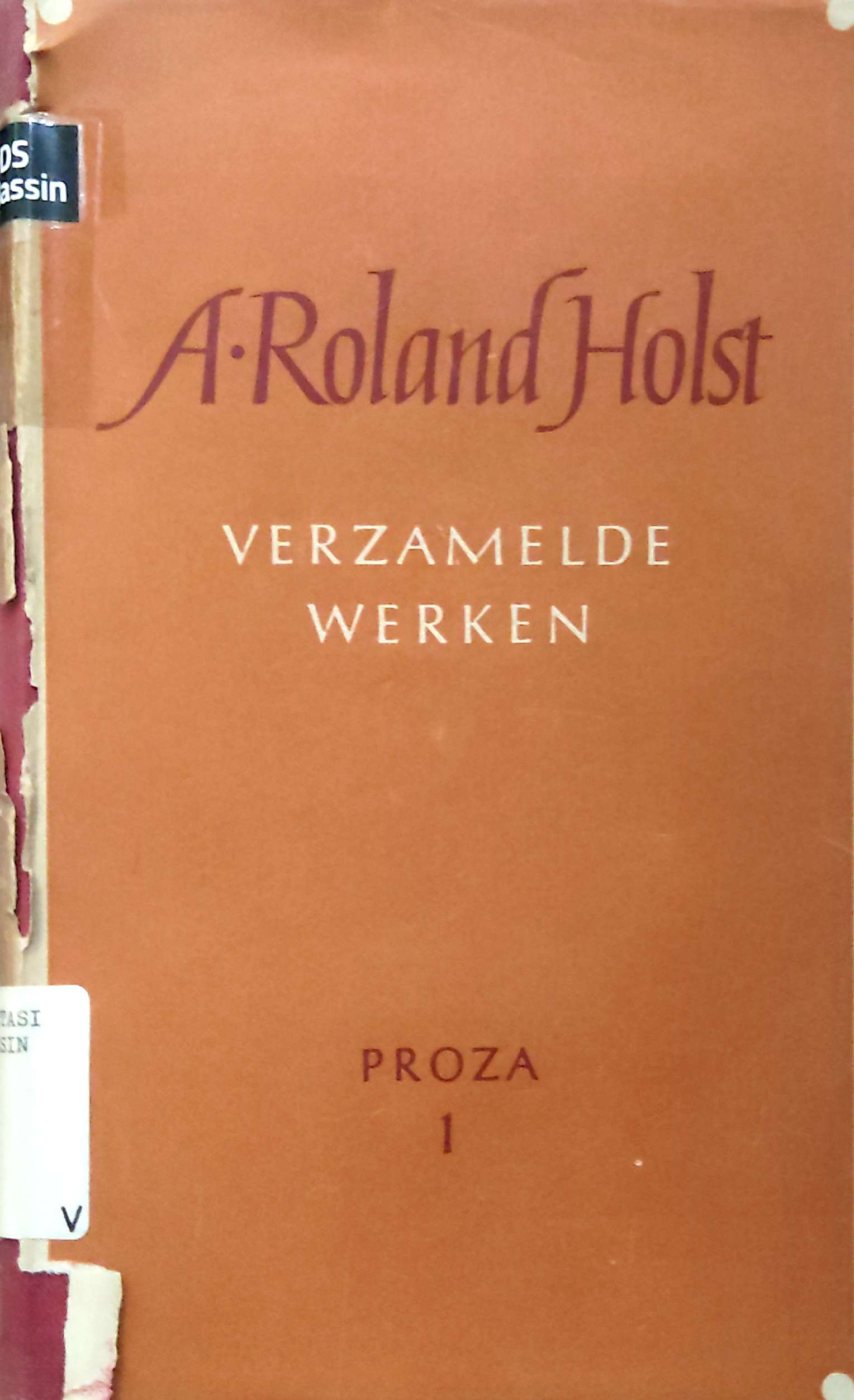 Verzamelde Werken Proza I