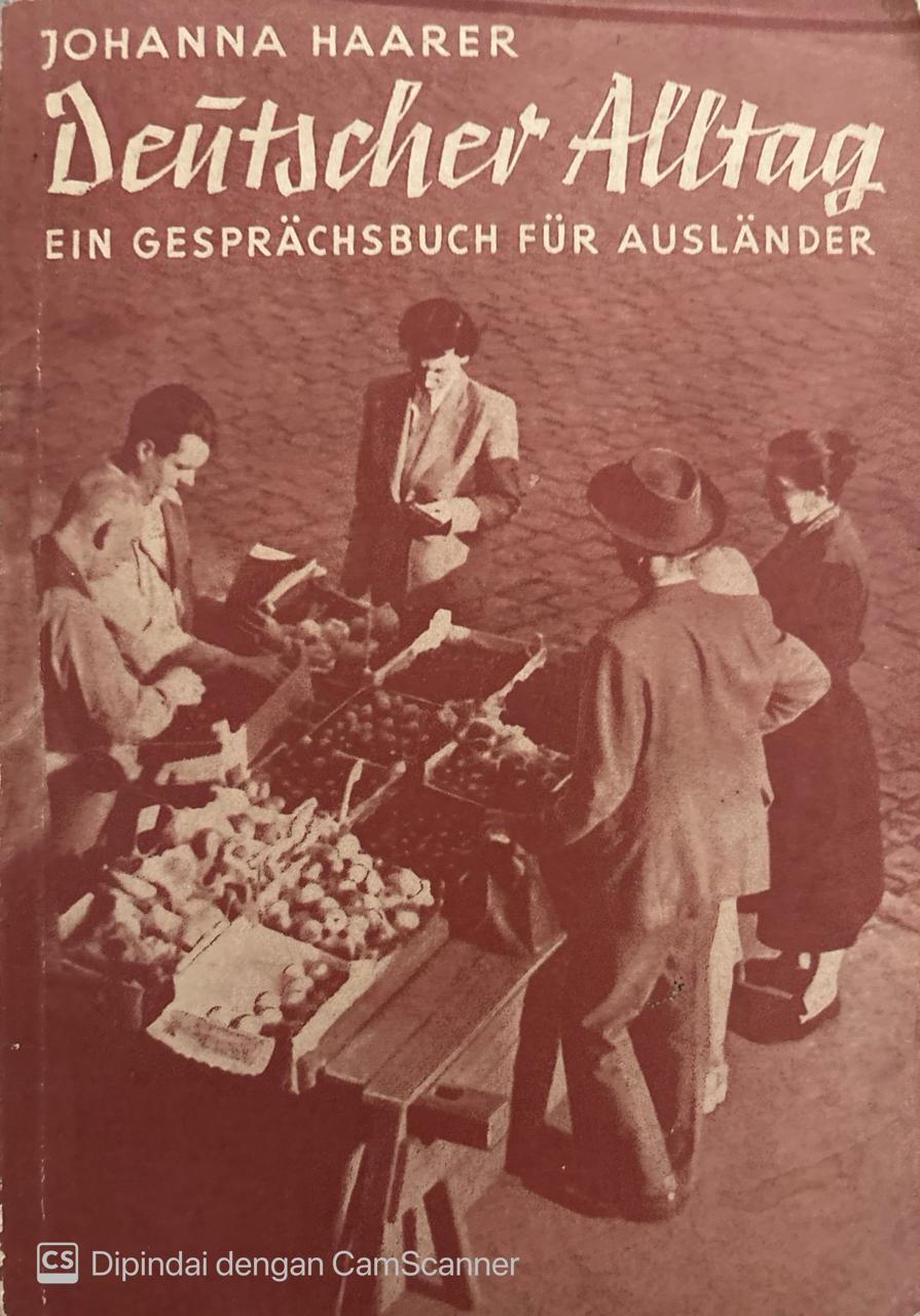Deutscher Alltag : Ein Gesprachsbuch Fur Auslander