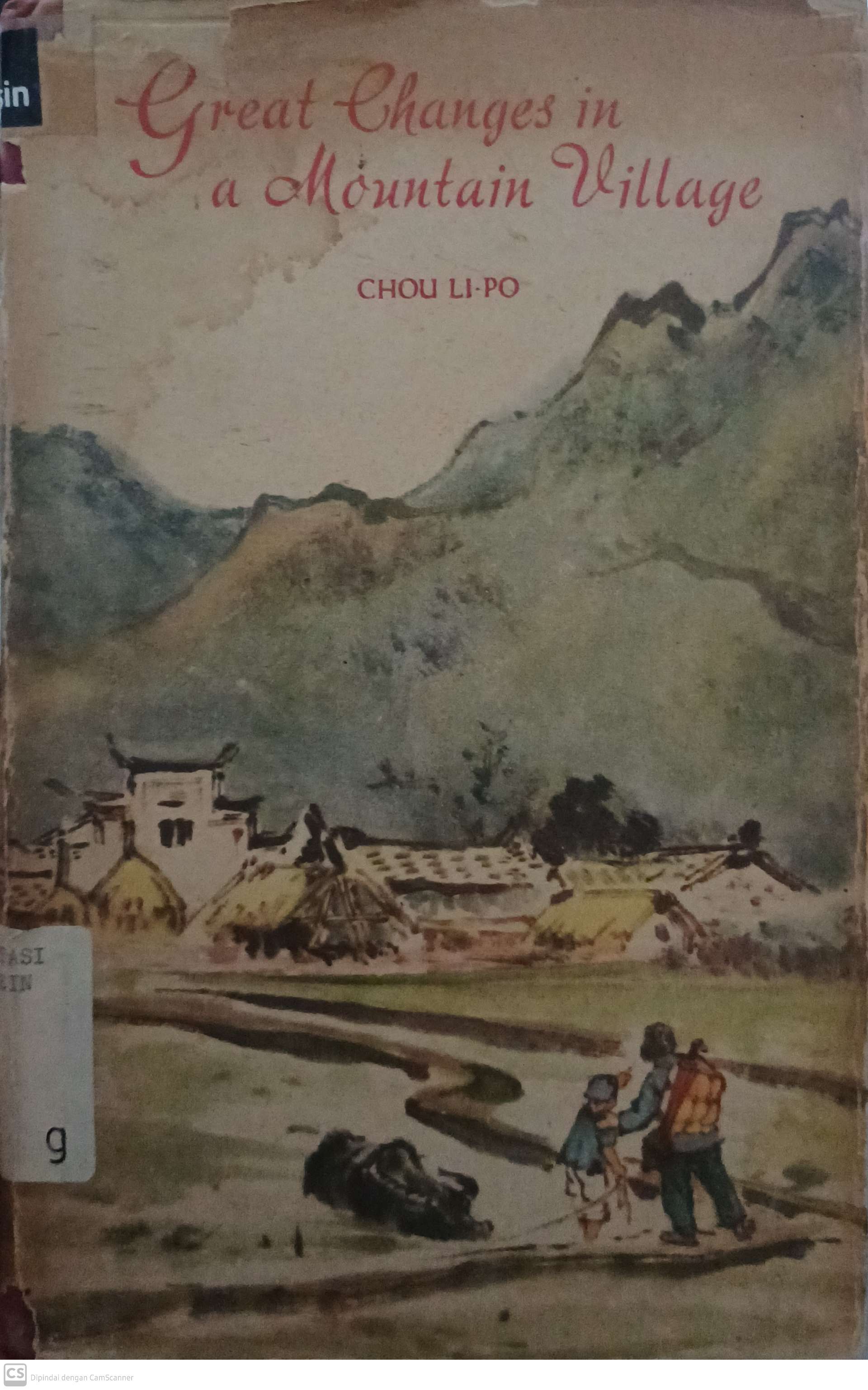 Great changes in a montain village : a novel in two volumes Volume 1