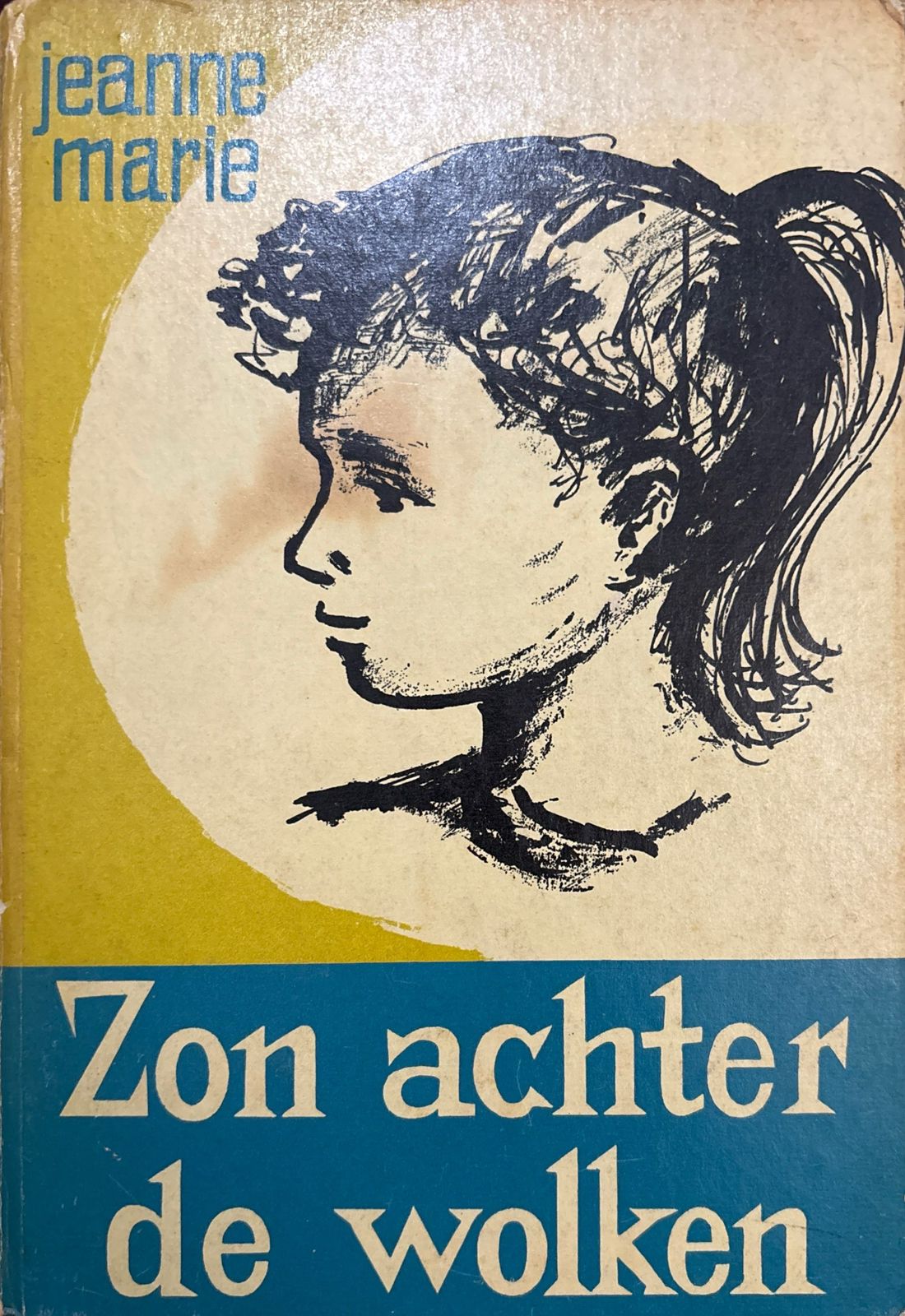 Zon achter de Wolken / Marie Jeanne