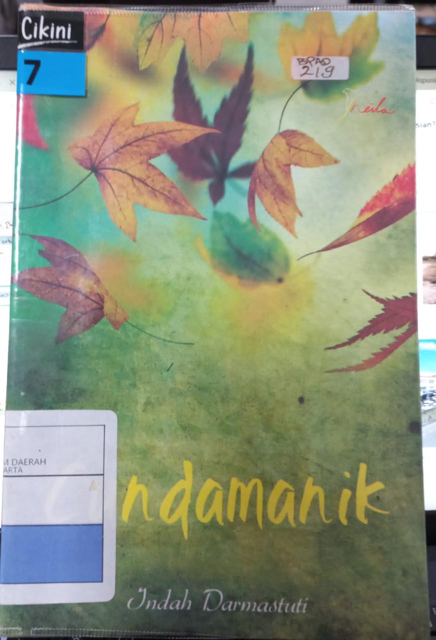 Cundamanik / Indah Darmastuti ; editor Th. Arie Prabawati