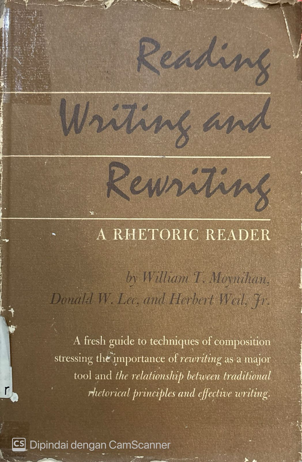Reading Writing and Rewriting