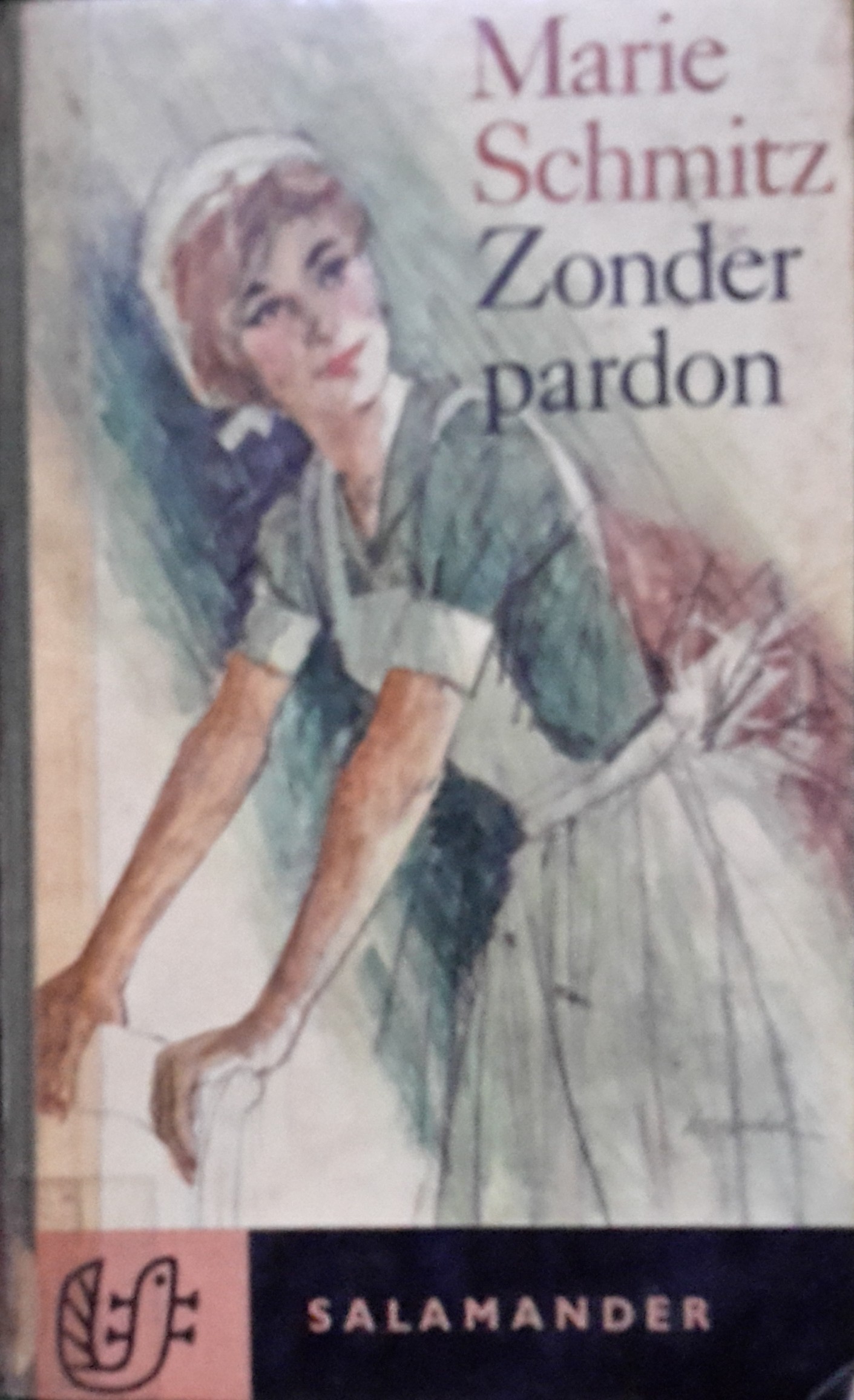 Zonder Pardon / Marie Schmitz