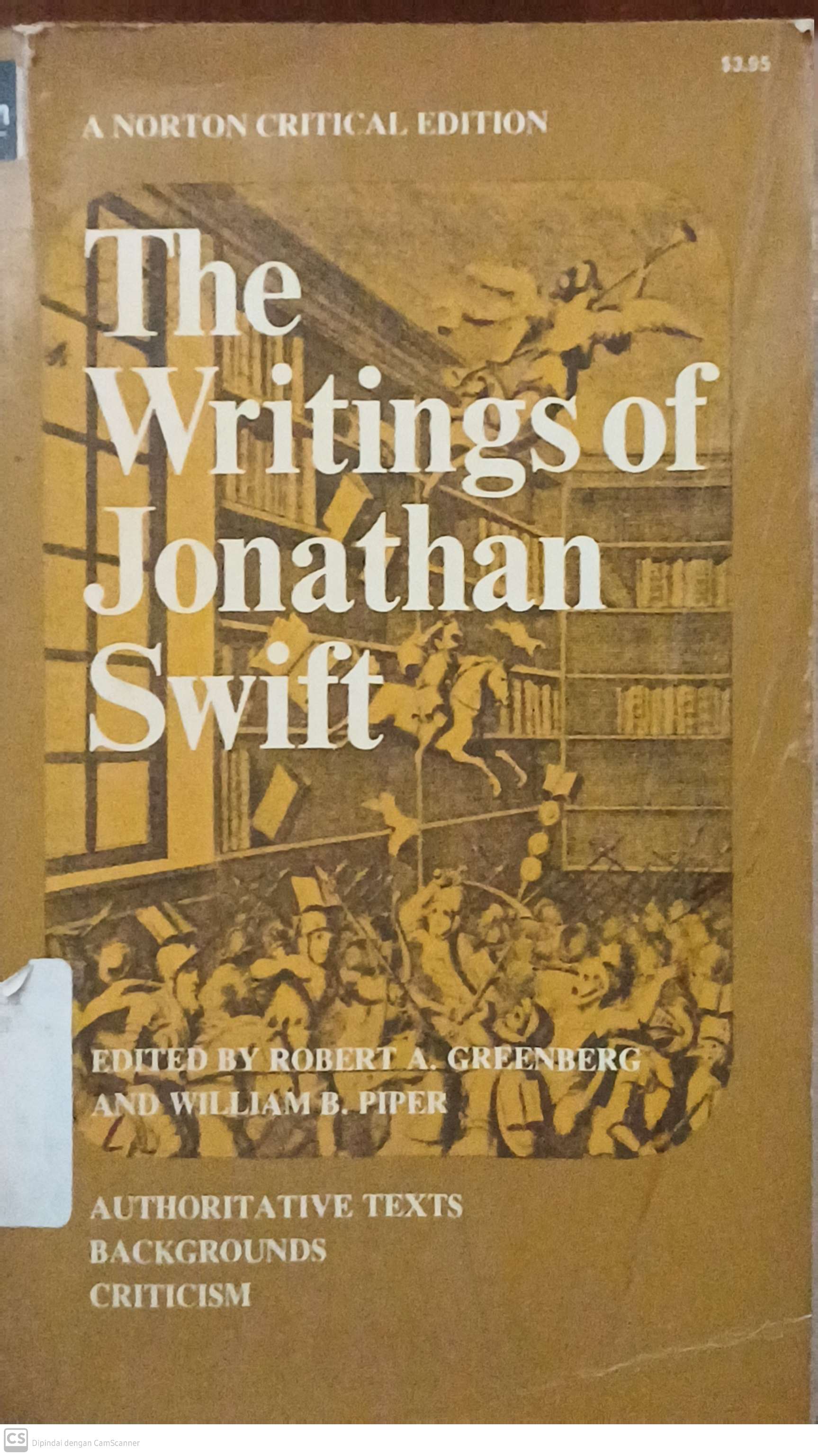 The Writings of Jonathan Swift : a Norton Critical Edition