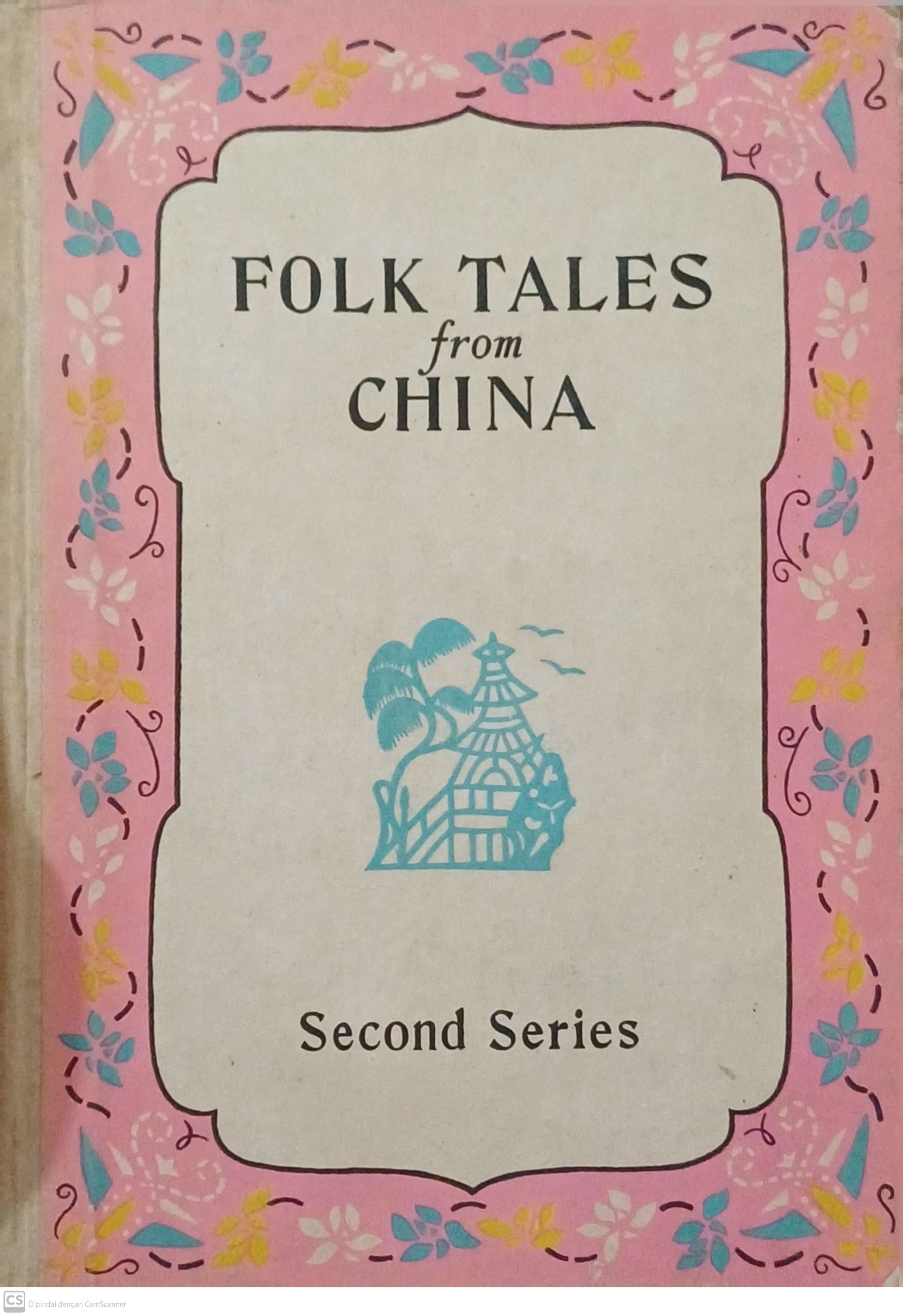 Folk tales from china : second series