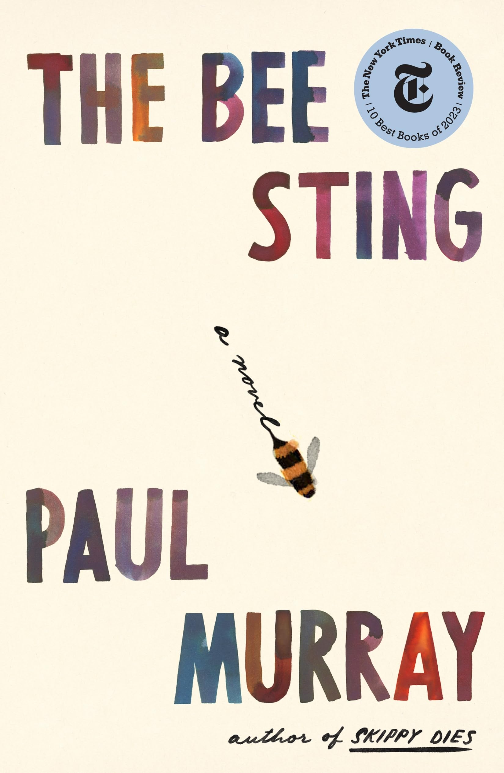 The bee sting : a novel