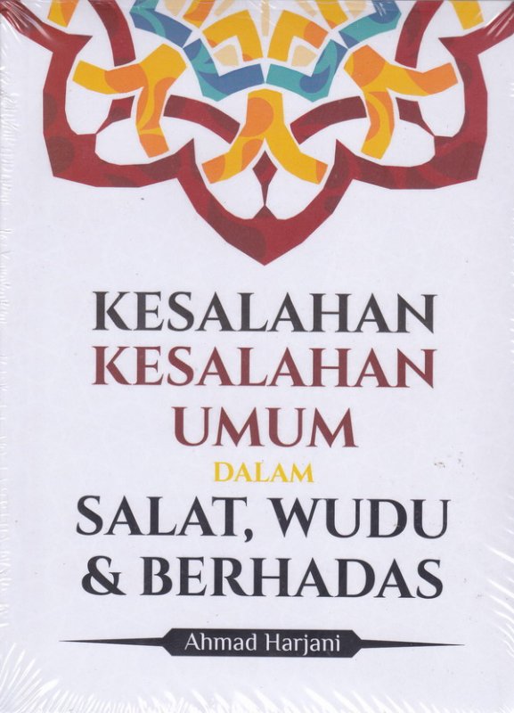 Kesalahan-kesalahan umum dalam salat, wudu, dan berhadas