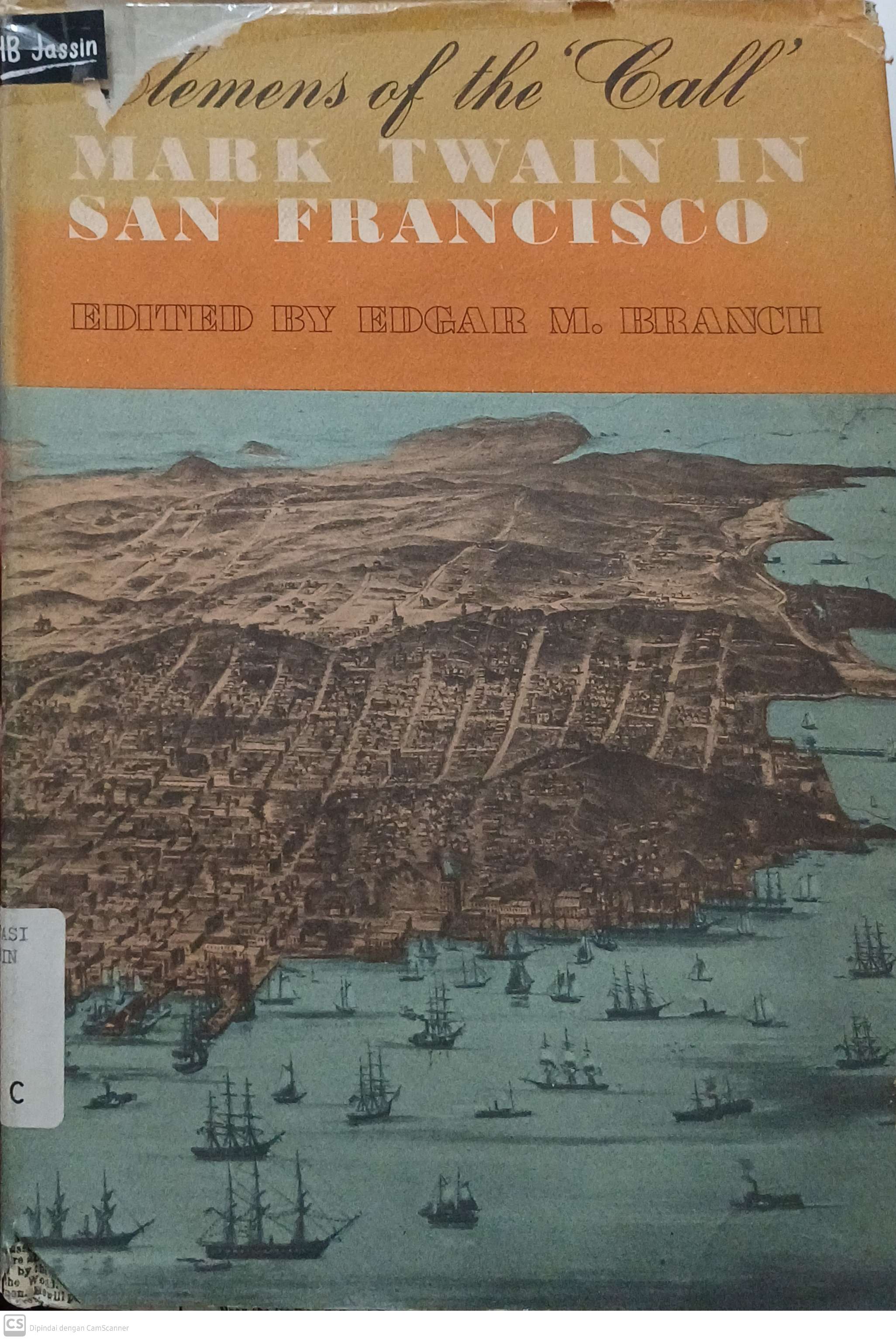 Clemens of the call : mark twain in san francisco