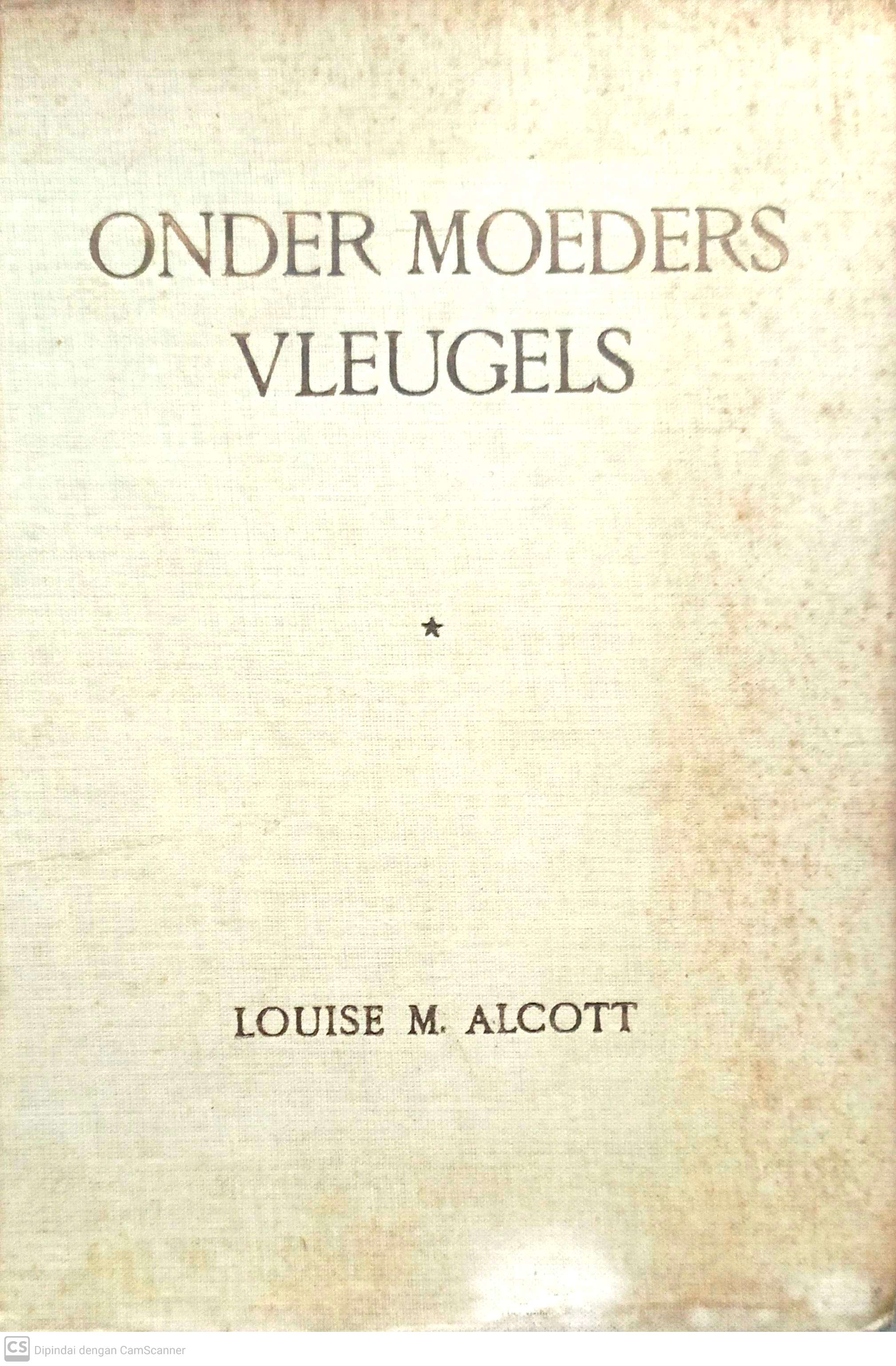 Onder Moeders Vleugels : Little Women