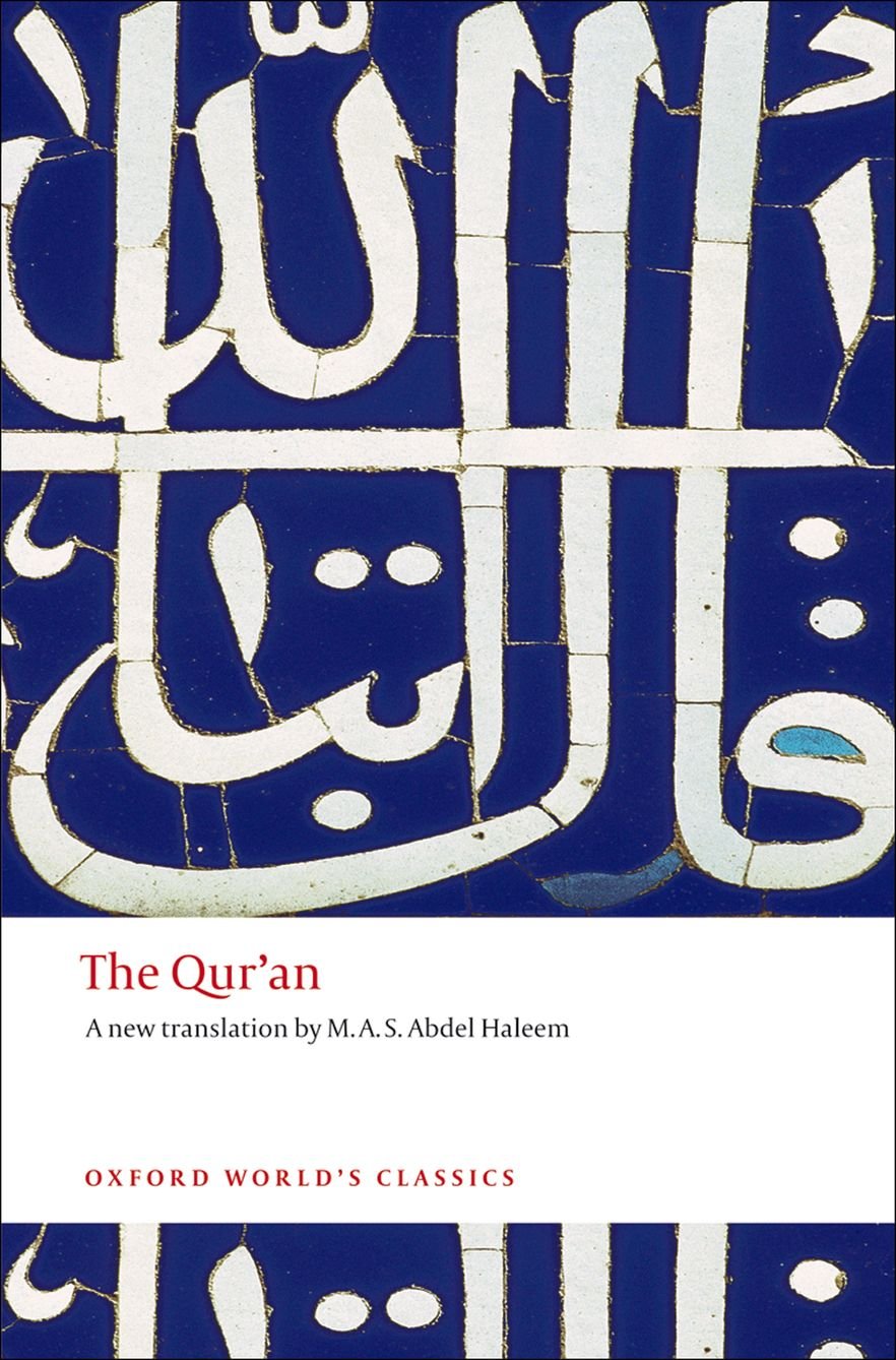 The Qur'an : a new translation by M. A. S. Abdel Haleem