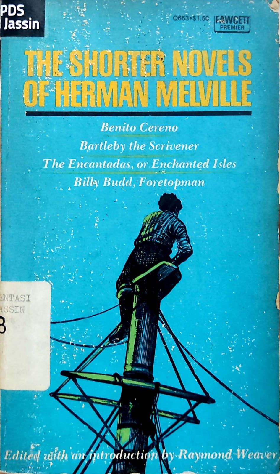 The Shorter Novels of Herman Melville