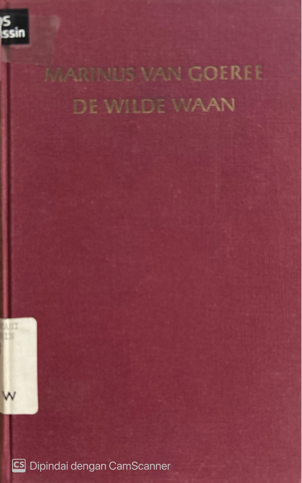 De wilde waan