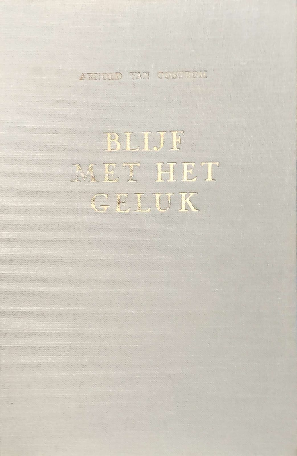 Blijf Met Het Geluk