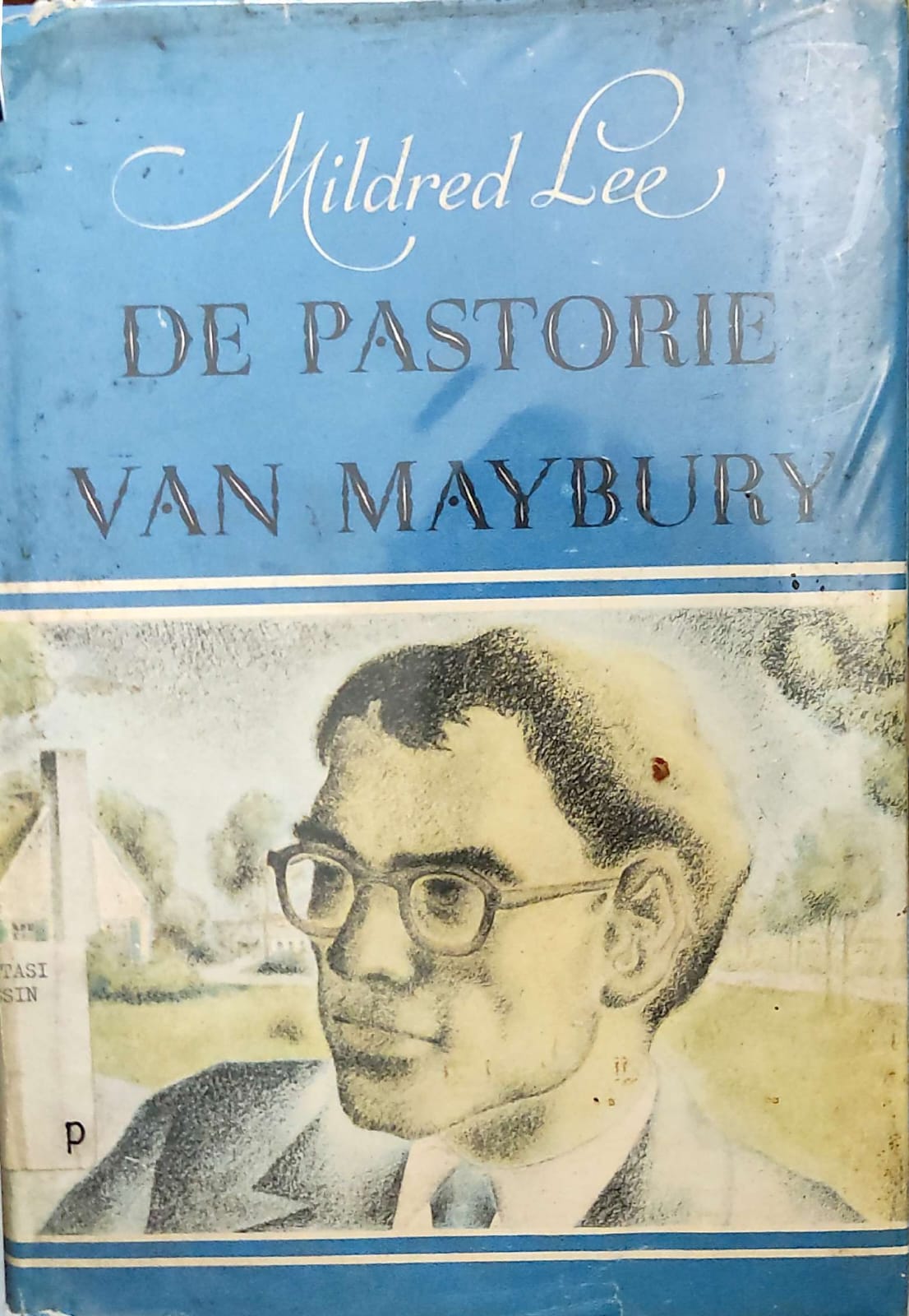 De Pastorie Van Maybury (The Invisible Sun)