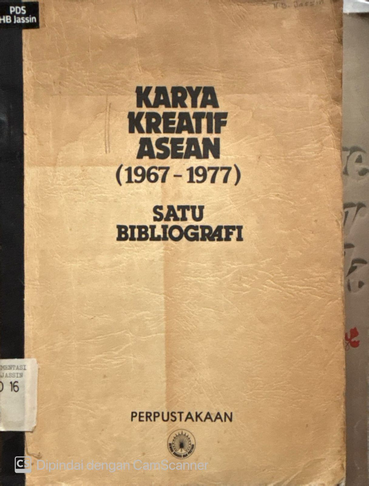 Karya kreatif asean 1967-1977 : Satu Bibliografi