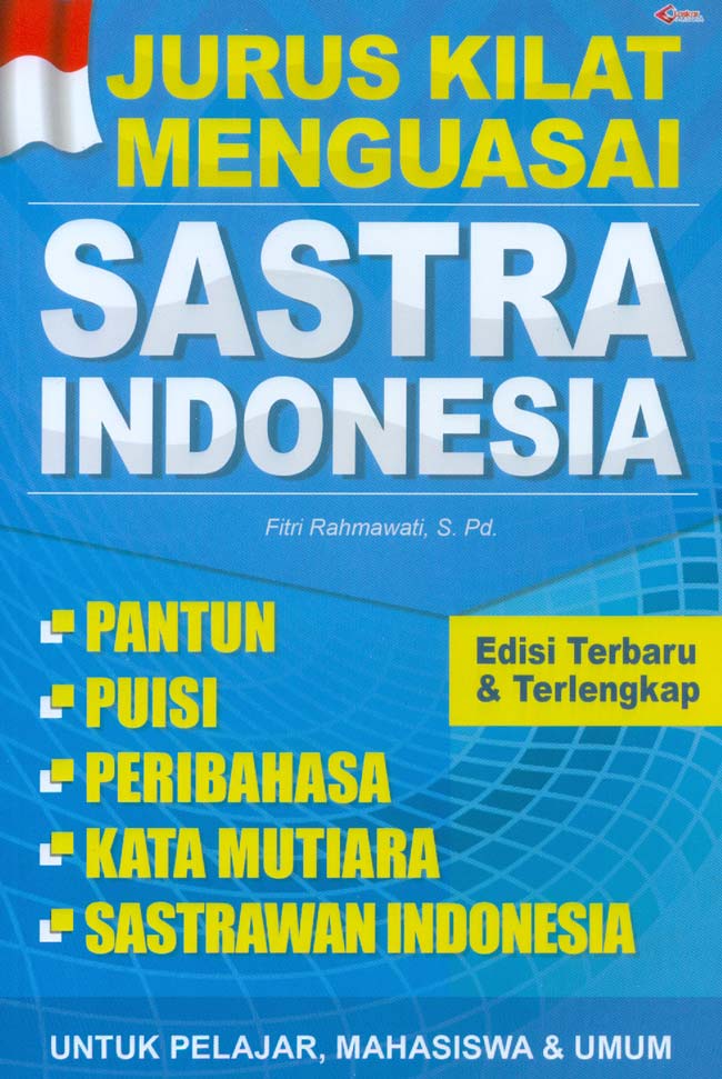Jurus kilat menguasai sastra indonesia