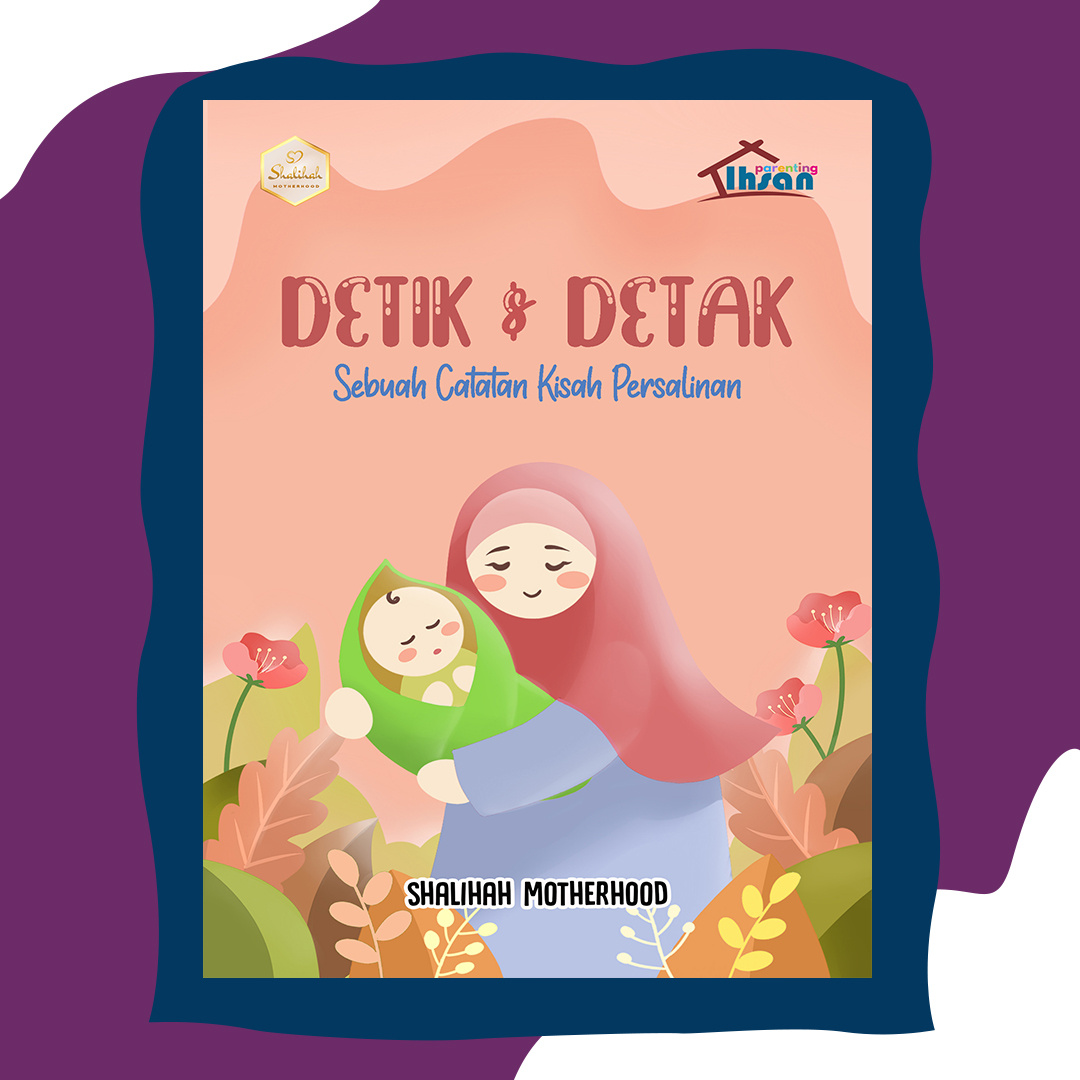 Detik & Detak : Sebuah catatan kisah persalinan