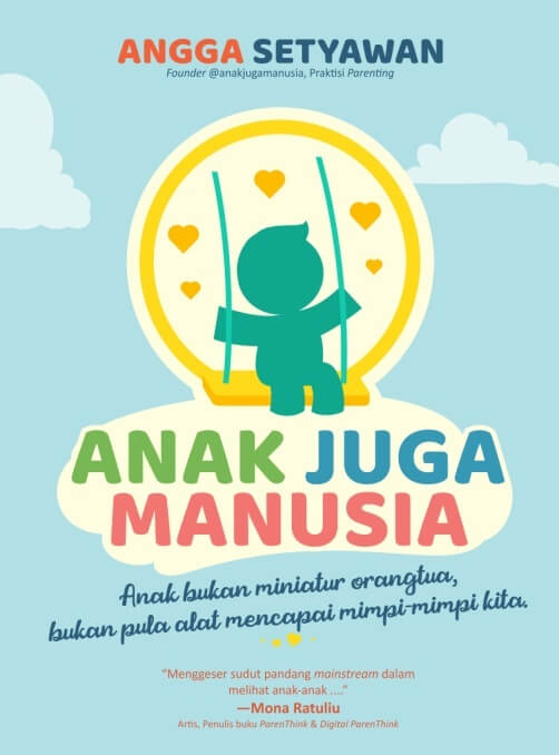 Anak juga manusia