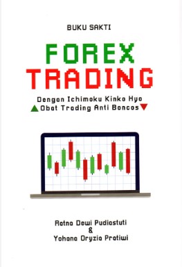 Buku sakti forex trading dengan Ichimoku Kinko Hyo : obat trading anti boncos