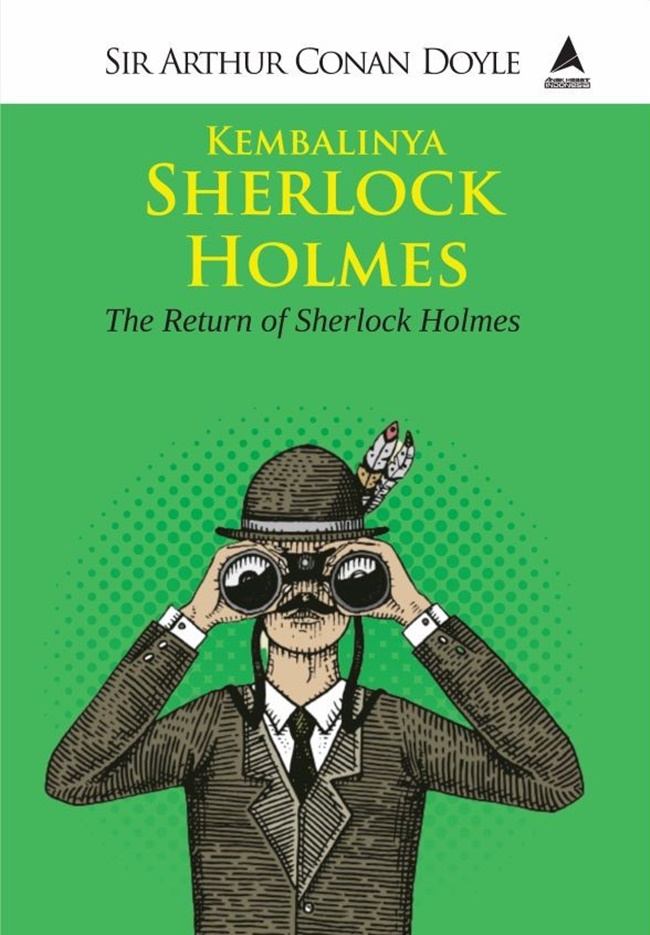 Kembalinya Sherlock Holmes : The Return of Sherlock Holmes