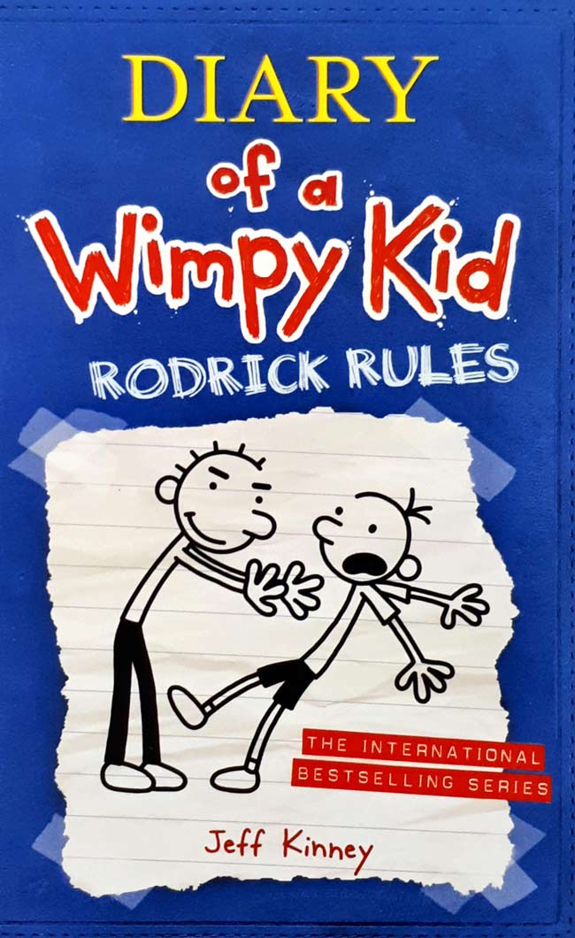 Diary of a wimpy kid : rodrick rules
